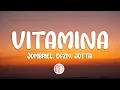 Download Lagu Jombriel, DFZM - Vitamina (Letra / Lyrics)