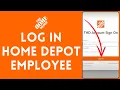 How to Login Home Depot Employee Account 2024 Sign In to Home Depot Employee Account