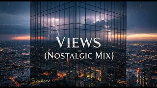 views nostalgic mix 