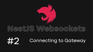 NestJS Websockets Tutorial - Connect to Websocket Server from another Nest API
