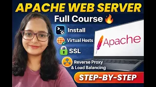 Apache Web Server Full Course Install Virtual Hosts SSL Reverse Proxy Load Balancing