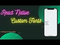 React Native Custom Fonts