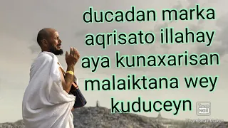 Ducadan Qofka Aqristo Illahay Aya Unaxaristo Malaiktana Wey U Duceysa 