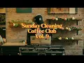 Download Lagu Sunday Cleaning Coffee Club Vol. 9 (Feat. DJ 40) | R\u0026B, Hip Hop, Afrobeats, Blends | Playlist