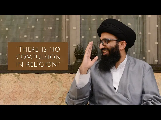 ⁣Is There Compulsion in Religion? | Sayyid Ali Abu al-Hasan