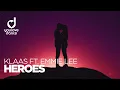 Klaas feat. Emmie Lee – Heroes