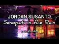 Download Lagu Jordan Susanto - Senopati In The Rain (Lyrics) | Lyric Visualizer