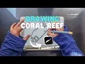 Drawing Coral Reefs with Procreate App