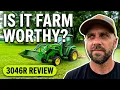 John Deere 3046R The good and the bad
