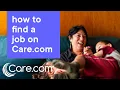 How to Find a Job on Care com