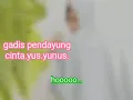 Download Lagu Gadis pendayung cinta.yus yunus
