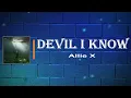 Download Lagu Allie X - Devil I Know (Lyrics)