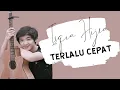 Download Lagu Terlalu Cepat - Isqia Hijra (Lirik Lagu