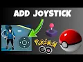 How to add Joystick to Pokemon Go Pokemon Go joystick Android