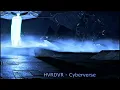 Lagu HVRDVR - Cyberverse,