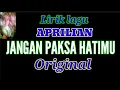 Download Lagu Lirik Teks Berjalan ( Jangan Paksa Hatimu. ) Vokal Aprilian,. Original..