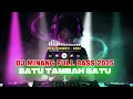 Download Lagu DJ MINANG TERBARU FULL BASS | SATU TAMBAH SATU