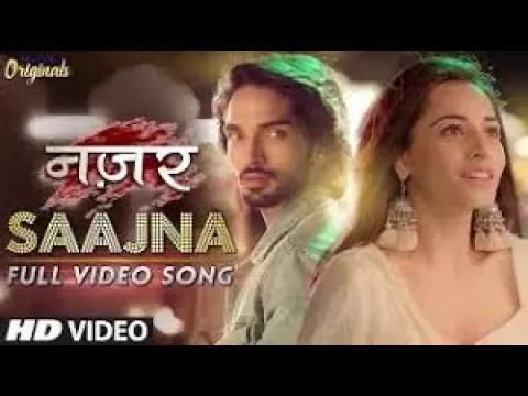 Download MP3 New Saajna Full HD Video Song ( Female version ) l Nazar serial l Star Plus 2018