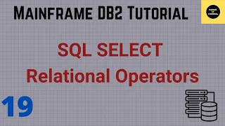 SQL Select Relational Operators Using QMF - Mainframe DB2 Practical Tutorial