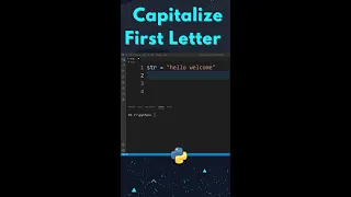 How to Capitalize The First Letter of a String in Python