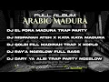 Download Lagu DJ ARABIC X MADURA FULL ALBUM TRAP PARTY TERBARU COCOK UNTUK KARNAVAL 2025 - BRY Project X FARrmx