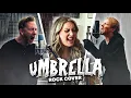 Download Lagu Rihanna - Umbrella (Rock Cover by @RomainUghetto  \u0026 @TheAnimalInMe)
