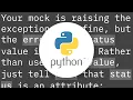 Mocking a function to raise an Exception to test an except block