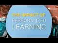 The Impact of Personalized Learning