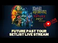 Iron maiden future past tour setlist live stream