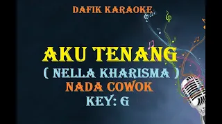 Download Aku tenang (Karaoke) Nella Kharisma Versi Cowok MP3