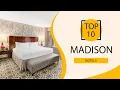 Top 10 Best Hotels to Visit in Madison Wisconsin USA - English