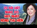 Lagu 20 CA KHÚC NHẠC ĐỎ, NHẠC CÁCH MẠNG CỦA THU HIỀN HAY NHẤT