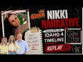 REPLAY Breaking Down the Idaho 4 Timeline with TheNikkiNarrative