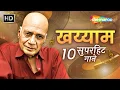 Download Lagu Khayyam's TOP 10 Superhit Songs Are a MUST LISTEN | O Kabhie Kasmein Na Todein | Dikhai Diye Yun Ke