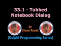 Delphi Programming Series 33 1 - Tabbed Notebook Dialog