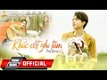 Download Lagu KHẮC CỐT GHI TÂM || TRUNG QUANG || OFFICIAL MV