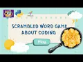 Scrambled Word Game Python Editor PictoBlox