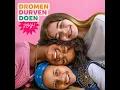 JOY! - DROMEN DURVEN DOEN [OFFICIAL MUSIC VIDEO]