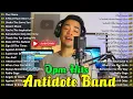 Lagu Antidote Band Cover Hits Songs Nonstop 2025 - OPM Cover Songs 2025 #21