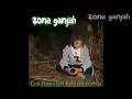 Zona Ganjah - Vibra Positiva (Con Rastafari Todo Concuerda) #01