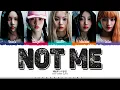 ILLIT 'NOT ME' Lyrics (아일릿 NOT ME 가사) [Color Coded Han_Rom_Eng] | ShadowByYoongi
