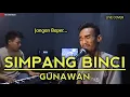 Download Lagu SIMPANG BINCI - GUNAWAN || LIVE COVER IBRAHIM DAUD \u0026 RIO GTRS MEDIA.