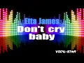 Etta James - Don't Cry Baby | With Lyrics HD Vocal-Star Karaoke 4K