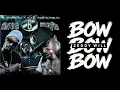 HALF ON A SACK x BOW BOW BOW | Three 6 Mafia x ZEDDY WILL 