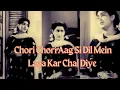 Download Lagu chori chori aag si _ sulochna kadam _ dholak 1951 _ shyamlal _ shyam sunder _ satish batra