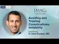 Avoiding and Treating Complications Instability - H John Cooper MD