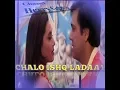 Lagu Chalo ishq ladaaye+Lyrics Bollywood song
