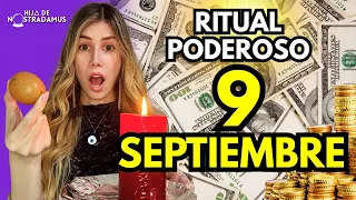 HAZ ESTO Y TU VIDA CAMBIARA! 9 SEPTIEMBRE! Ritual PODEROSO  Hija De Nostradamus