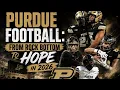 Purdue Football From Rock Bottom to Hope in 2026 How We Got Here and What s Next