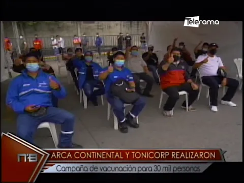 Arca Continental y Tonicorp realizaron campaña de vacunación para 30 mil personas